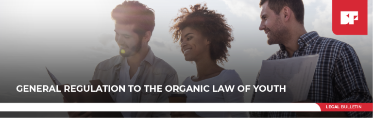 General Regulation to the Organic Law of Youth