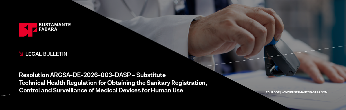 Resolution ARCSA-DE-2026-003-DASP – Substitute Technical Health Regulation for Obtaining the Sanitary Registration, Control and Surveillance of Medical Devices for Human Use