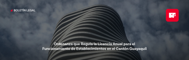 Ordenanza que Regula la Licencia Anual para el Funcionamiento de Establecimientos en el Cantón Guayaquil