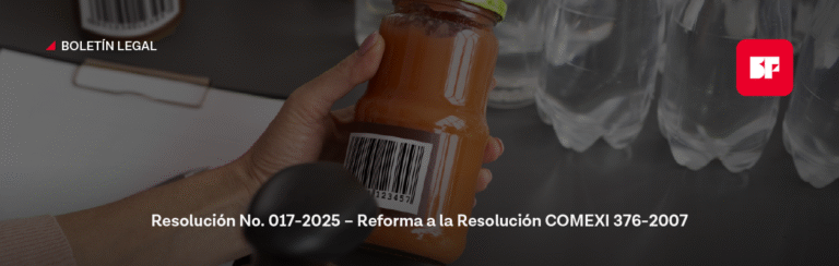 Título: Resolución No. 017-2025 – Reforma a la Resolución COMEXI 376-2007